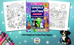 Crystals & Critters Furry Friends Coloring Book, Paperback, 50 Magical Coloring Pages